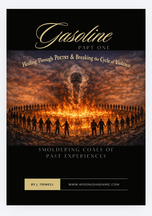 Gasoline 1 - Smoldering Coals of Past Experiences Workbook
